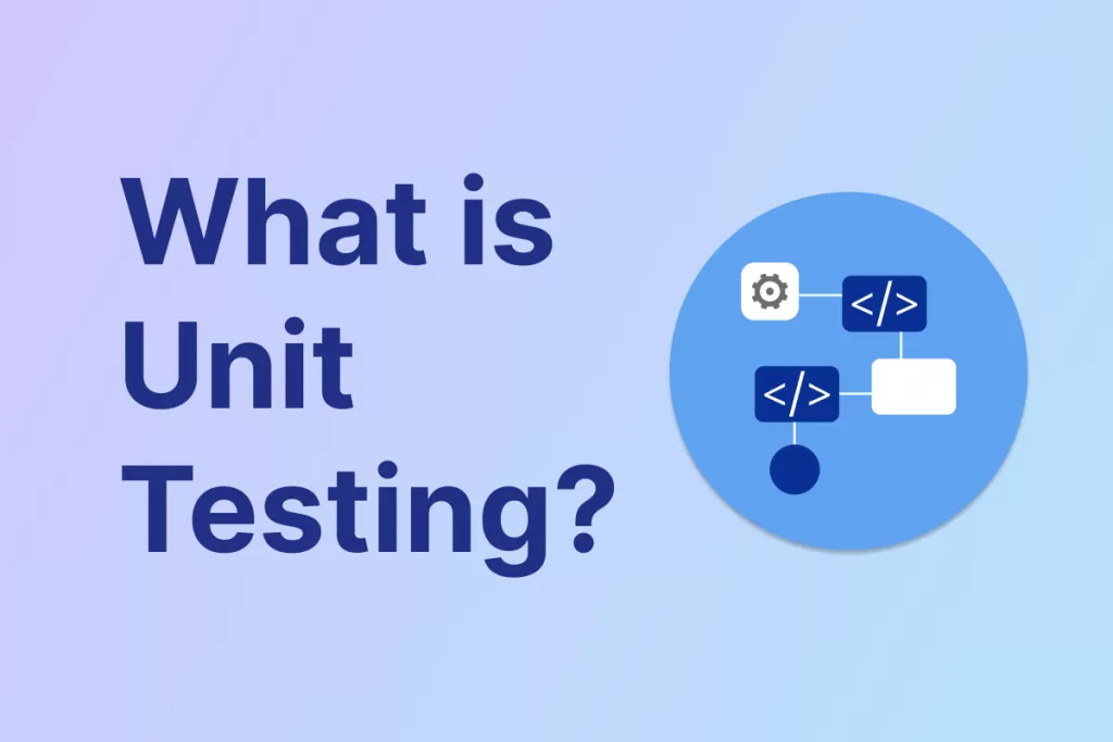 Unit Testing